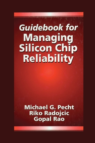 Guidebook for Managing Silicon Chip Reliability