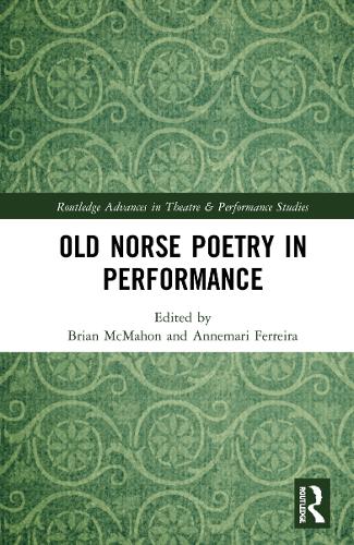 Old Norse Poetry in Performance