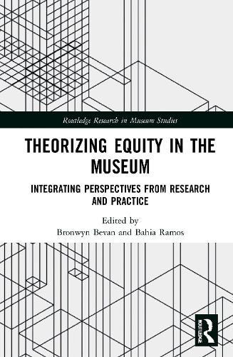 Theorizing Equity in the Museum