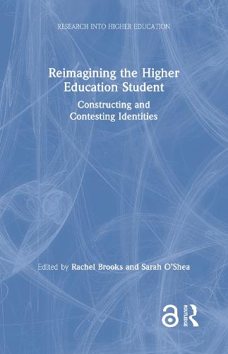 Reimagining the Higher Education Student