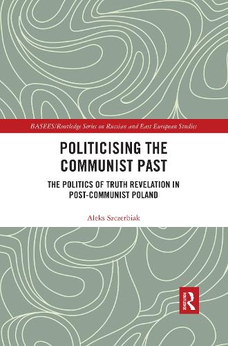 Politicising the Communist Past