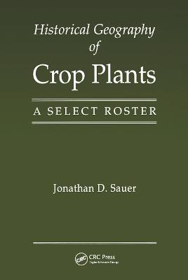 Historical Geography of Crop Plants