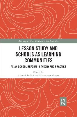 Lesson Study and Schools as Learning Communities