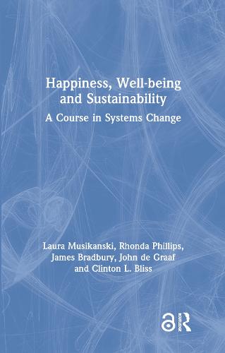 Happiness, Well-being and Sustainability