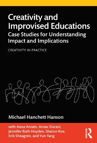 Creativity and Improvised Educations