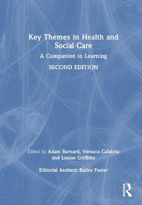 Key Themes in Health and Social Care