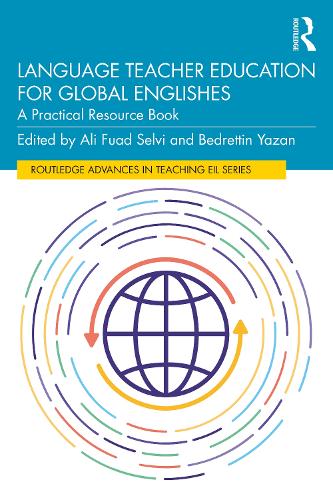 Language Teacher Education for Global Englishes