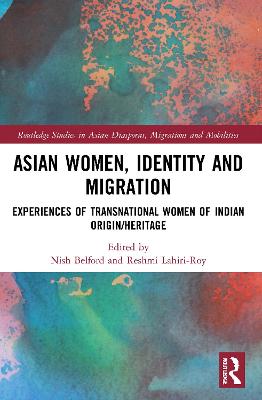 Asian Women, Identity and Migration