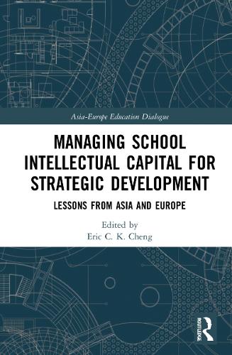 Managing School Intellectual Capital for Strategic Development