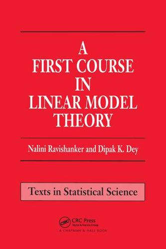 A First Course in Linear Model Theory