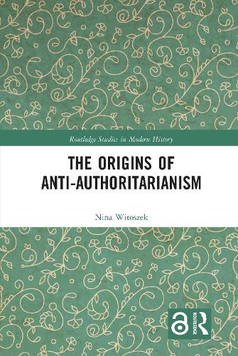 The Origins of Anti-Authoritarianism