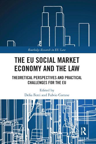 The EU Social Market Economy and the Law