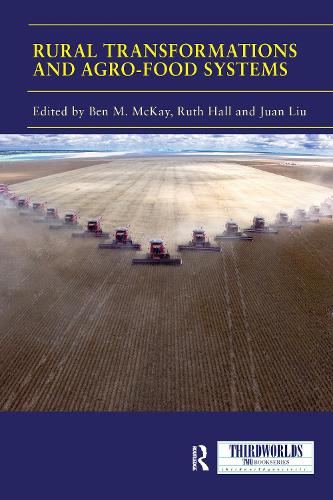 Rural Transformations and Agro-Food Systems