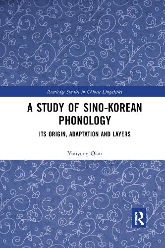 A Study of Sino-Korean Phonology