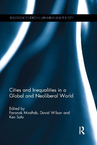 Cities and Inequalities in a Global and Neoliberal World