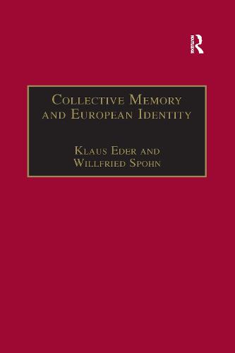 Collective Memory and European Identity