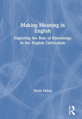 Making Meaning in English