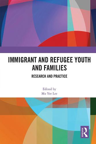 Immigrant and Refugee Youth and Families