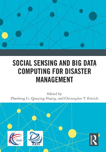 Social Sensing and Big Data Computing for Disaster Management