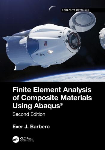 Finite Element Analysis of Composite Materials using Abaqus® by Ever J ...