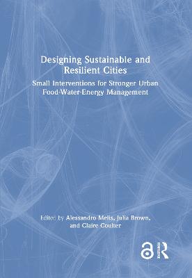 Designing Sustainable and Resilient Cities