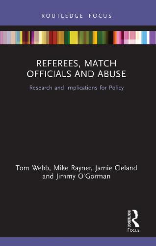Referees, Match Officials and Abuse