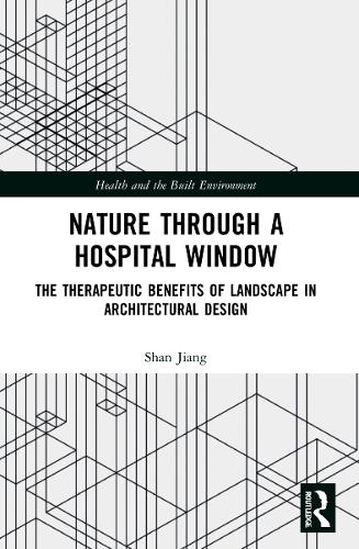 Nature through a Hospital Window