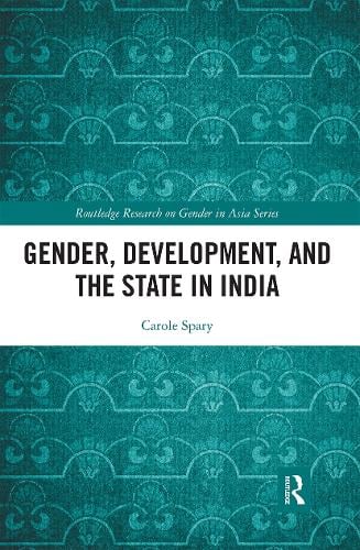 Gender, Development, and the State in India