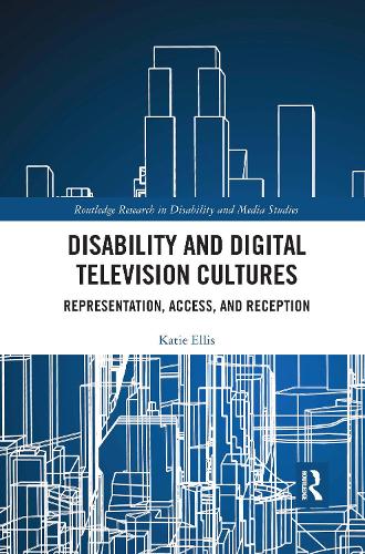 Disability and Digital Television Cultures