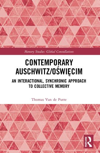 Contemporary Auschwitz/Oświęcim