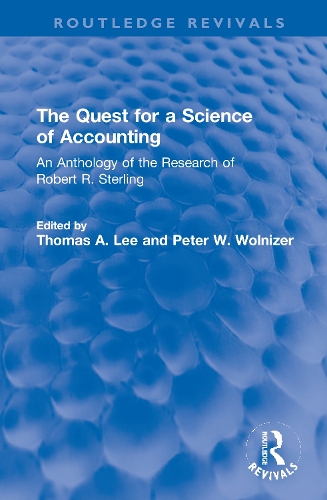 The Quest for a Science of Accounting