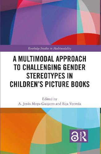A Multimodal Approach to Challenging Gender Stereotypes in Children’s Picture Books