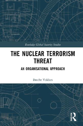 The Nuclear Terrorism Threat