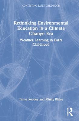Rethinking Environmental Education in a Climate Change Era
