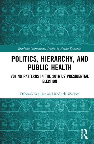 Politics, Hierarchy, and Public Health