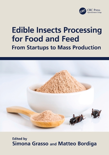 Edible Insects Processing for Food and Feed