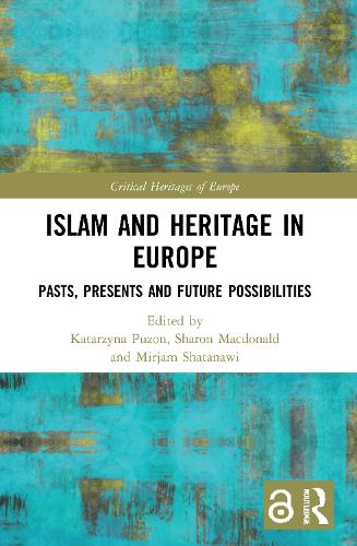 Islam and Heritage in Europe