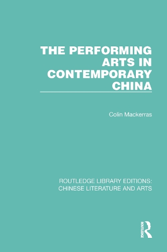 The Performing Arts in Contemporary China