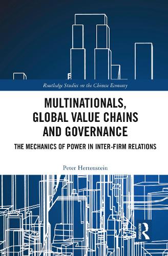 Multinationals, Global Value Chains and Governance