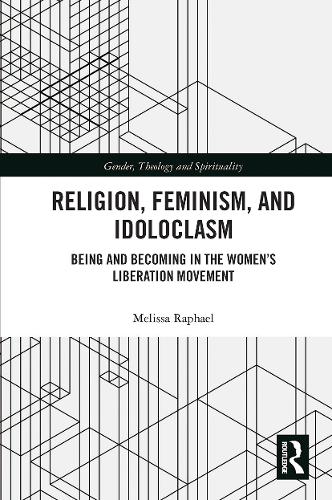 Religion, Feminism, and Idoloclasm
