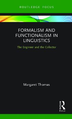 Formalism and Functionalism in Linguistics