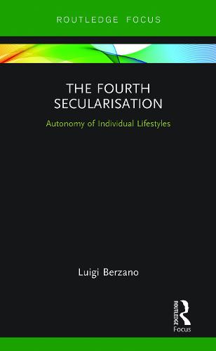 The Fourth Secularisation