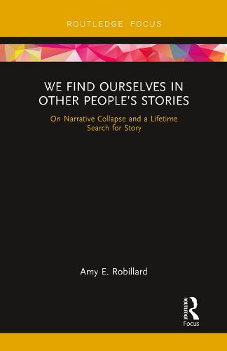 We Find Ourselves in Other People’s Stories