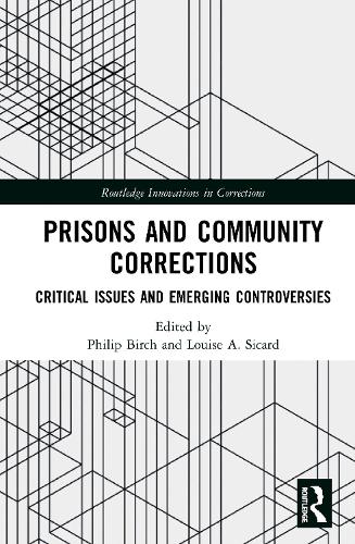 Prisons and Community Corrections