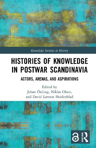 Histories of Knowledge in Postwar Scandinavia