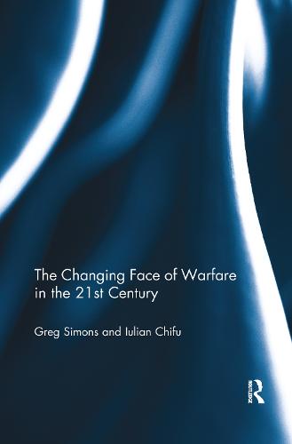 The Changing Face of Warfare in the 21st Century