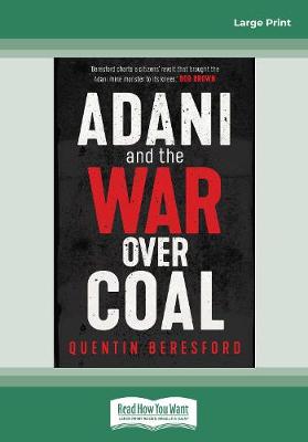 Adani and the War Over Coal