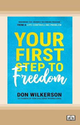 Your First Step To Freedom