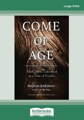 Come of Age