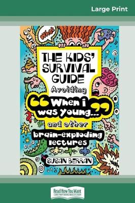 The Kid's Survival Guide